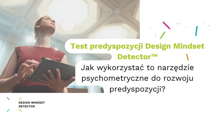 Test predyspozycji Design Mindset Detector