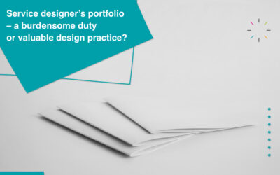 Service designer’s portfolio – a burdensome duty or valuable design practice?
